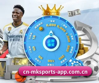 mk体育 APP - mksports